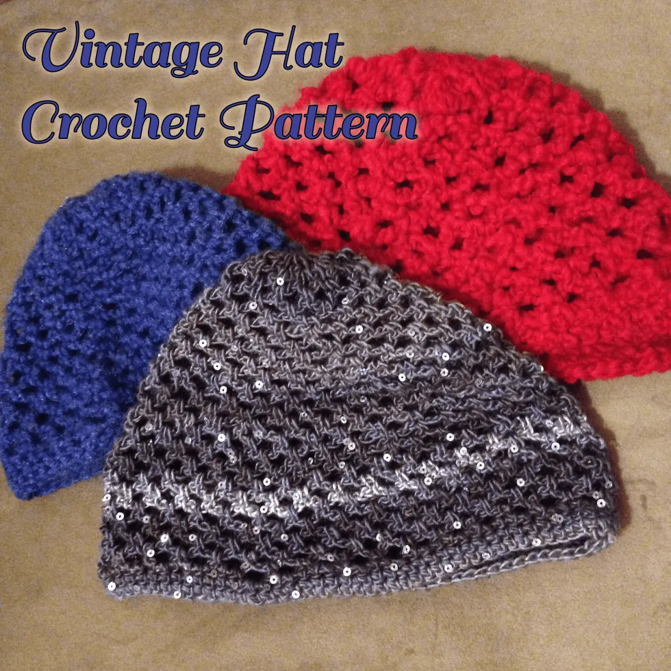 Crochet Vintage Hat Pattern
