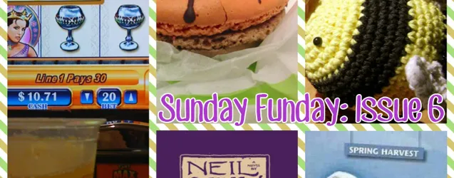 Sunday Funday: Issue 6 by