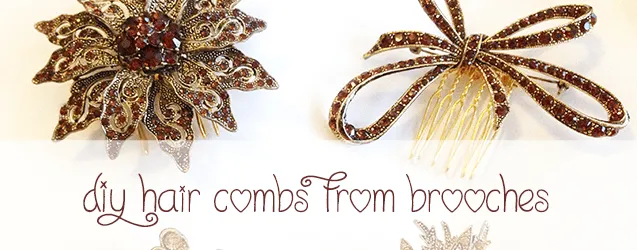 DIY Hair Combs From Brooches by