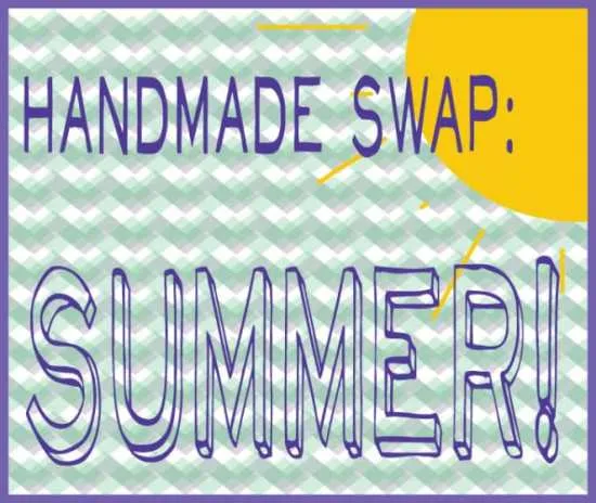 Handmade Swap: Summer