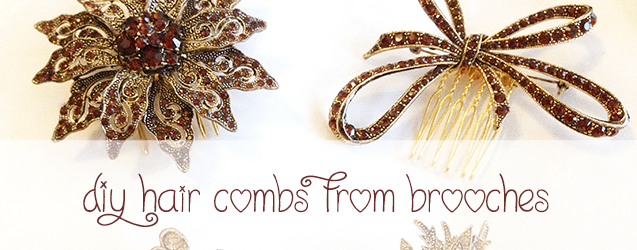 DIY Hair Combs From Brooches by Katie Crafts; https://www.katiecrafts.com
