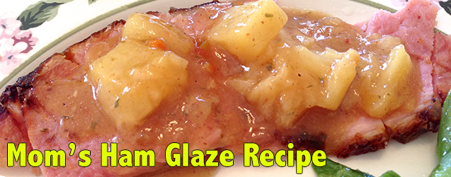 Mom's Ham Glaze Recipe on Katie Crafts; https://www.katiecrafts.com