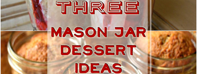 3 Mason Jar Dessert Ideas for the Holidays on Katie Crafts; https://www.katiecrafts.com