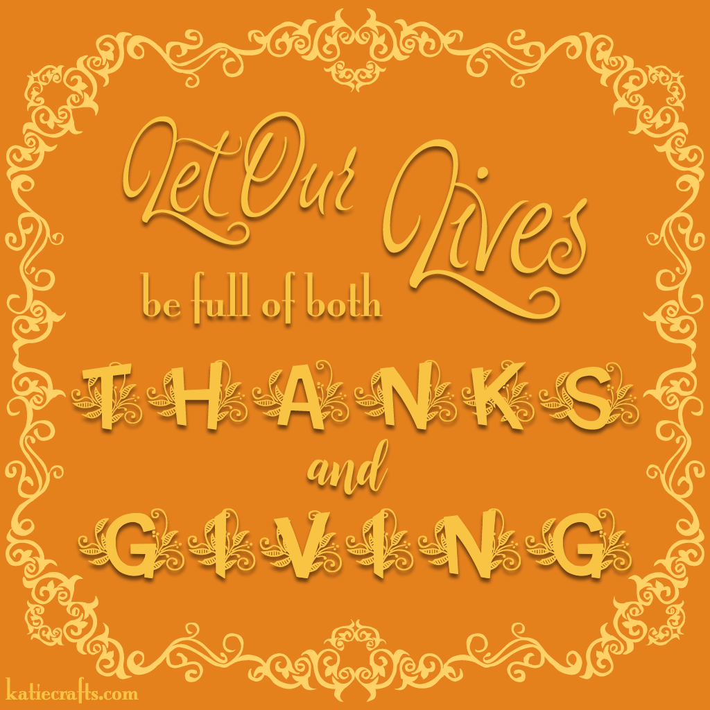 Words For Wednesday: Give Thanks on Katie Crafts; https://www.katiecrafts.com