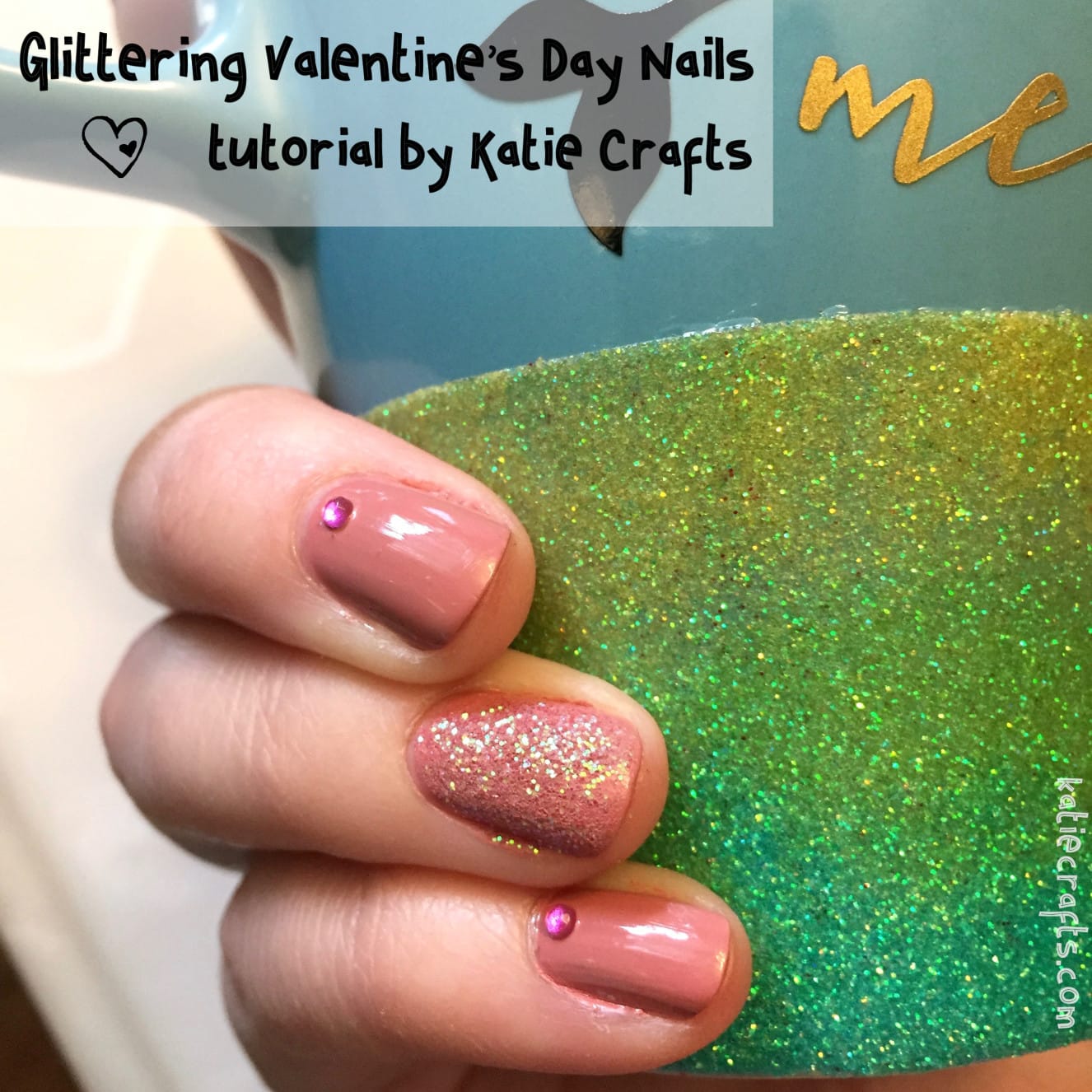 Glittering Valentine's Day Nails, tutorial from Katie Crafts; https://www.katiecrafts.com